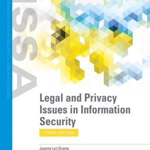 Legal and Privacy Issues in Information Security 3e 3rd Edition
